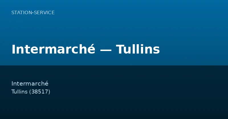 Intermarché — Tullins