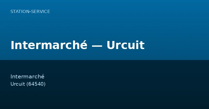 Intermarché — Urcuit