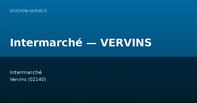 Intermarché — VERVINS
