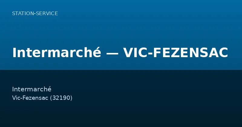 Intermarché — VIC-FEZENSAC