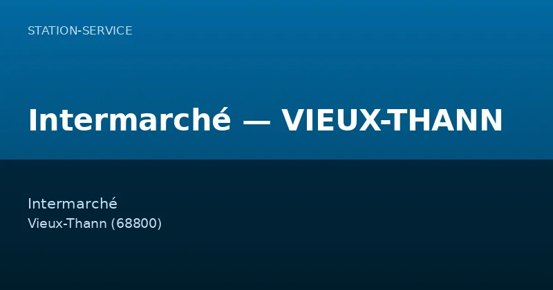 Intermarché — VIEUX-THANN