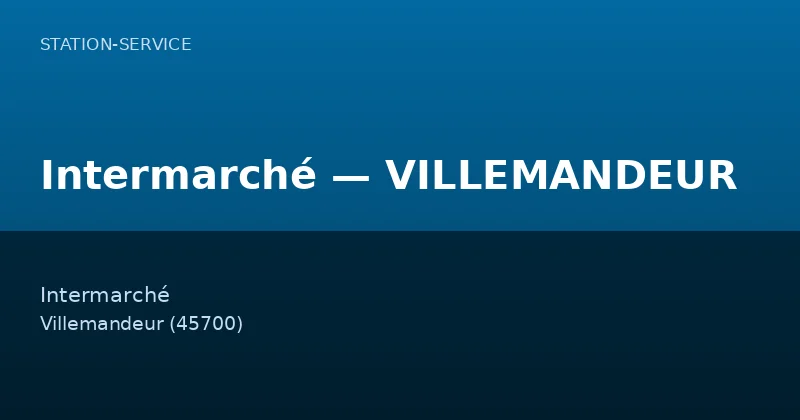 Intermarché — VILLEMANDEUR