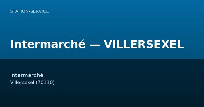 Intermarché — VILLERSEXEL