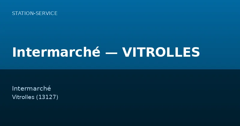 Intermarché — VITROLLES