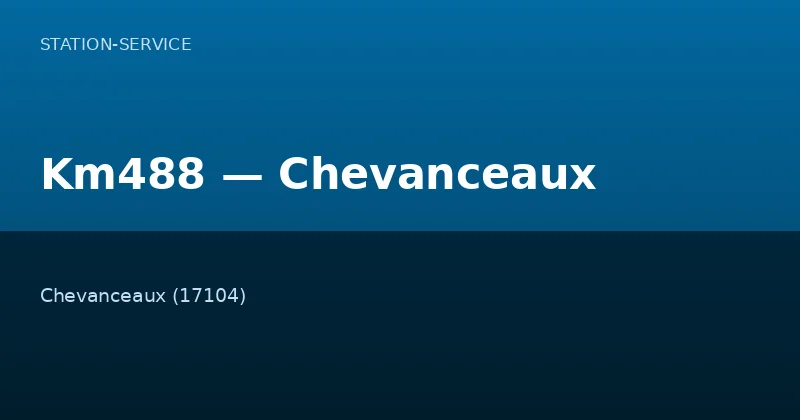 Km488 — Chevanceaux