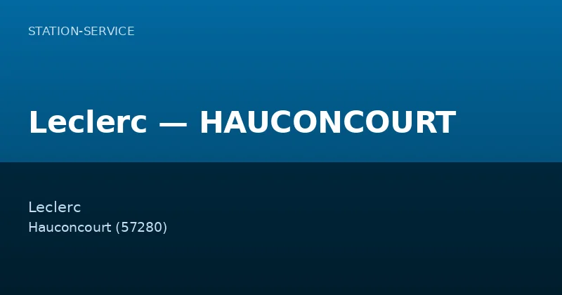 Leclerc — HAUCONCOURT