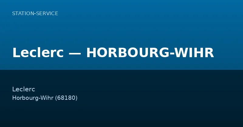 Leclerc — HORBOURG-WIHR