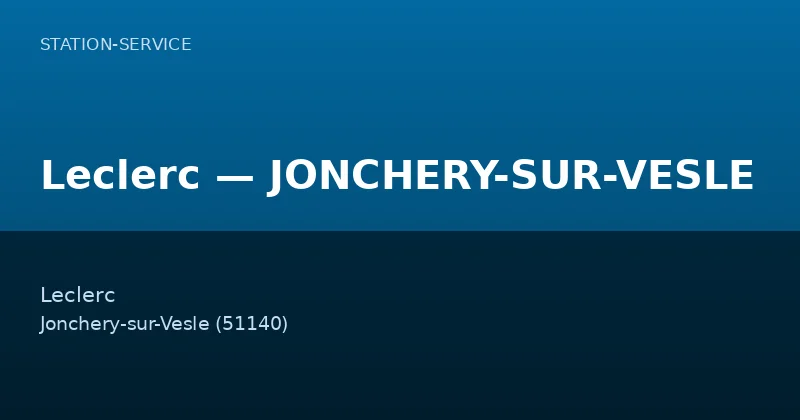 Leclerc — JONCHERY-SUR-VESLE