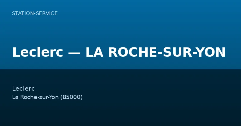 Leclerc — LA ROCHE-SUR-YON