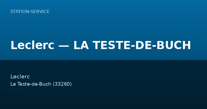 Leclerc — LA TESTE-DE-BUCH