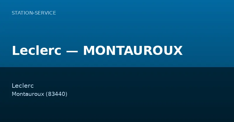Leclerc — MONTAUROUX