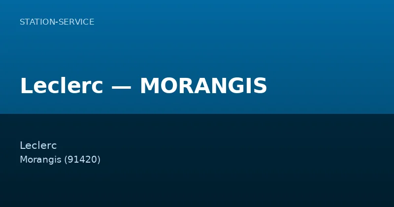 Leclerc — MORANGIS
