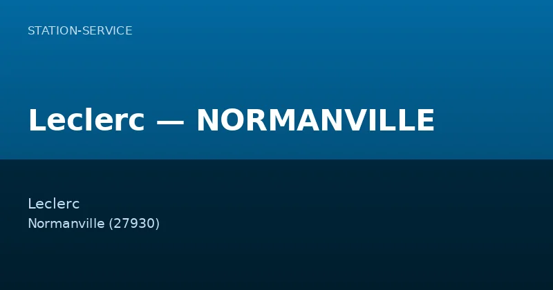 Leclerc — NORMANVILLE