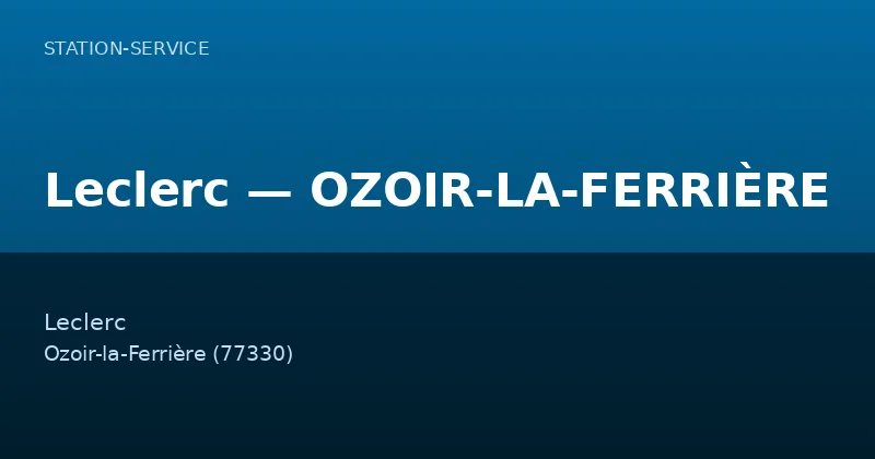 Leclerc — OZOIR-LA-FERRIÈRE