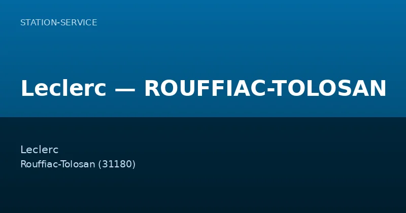 Leclerc — ROUFFIAC-TOLOSAN