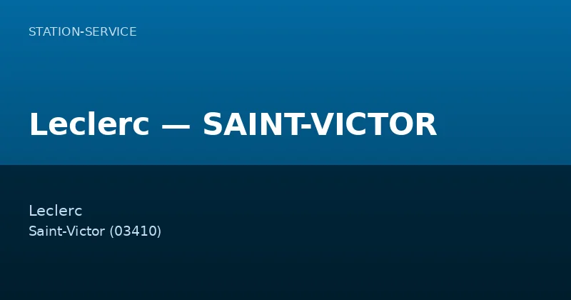 Leclerc — SAINT-VICTOR