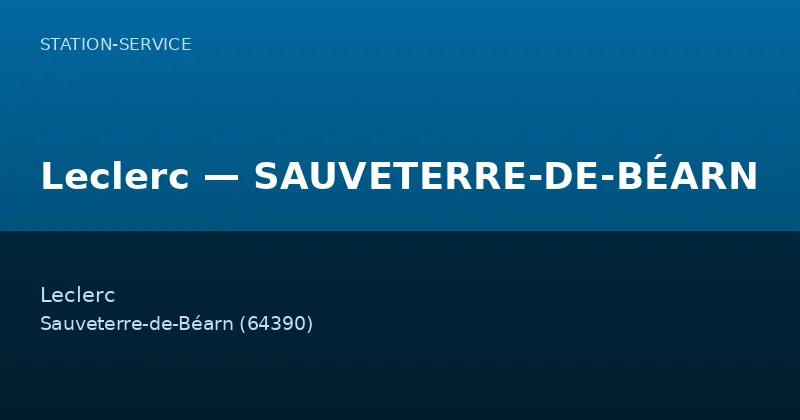 Leclerc — SAUVETERRE-DE-BÉARN