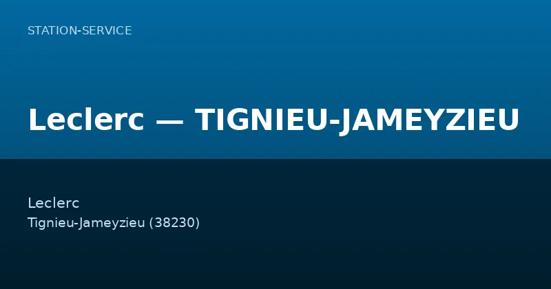 Leclerc — TIGNIEU-JAMEYZIEU