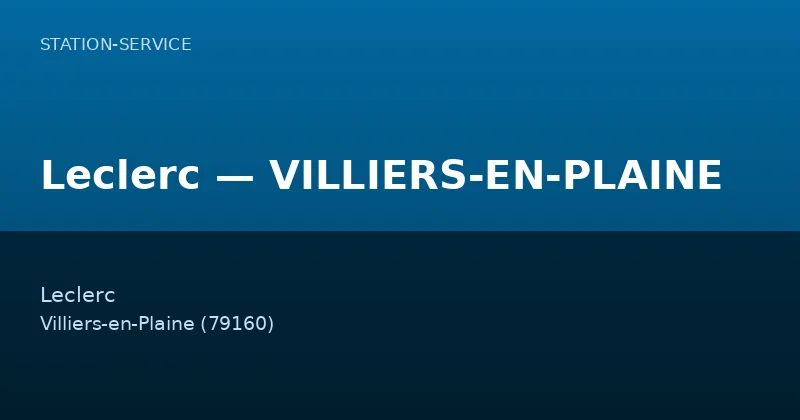 Leclerc — VILLIERS-EN-PLAINE