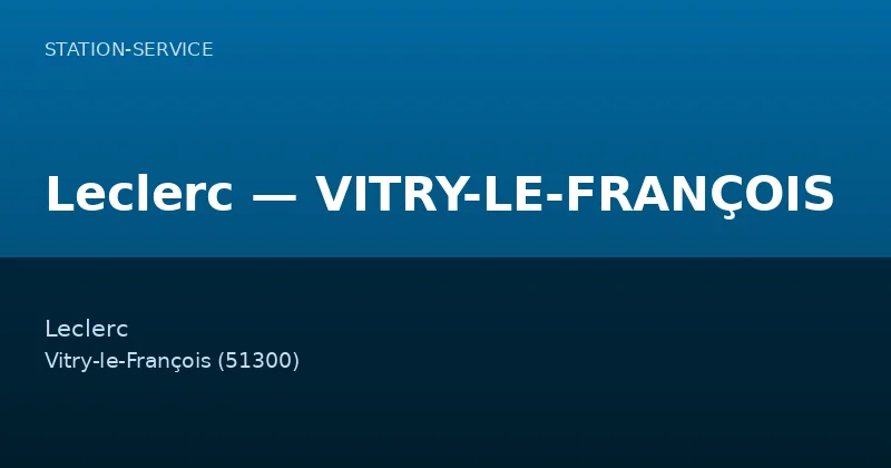Leclerc — VITRY-LE-FRANÇOIS