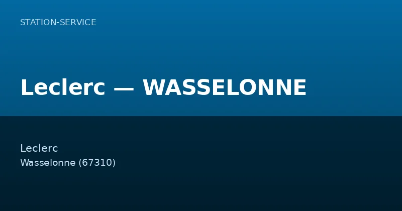 Leclerc — WASSELONNE