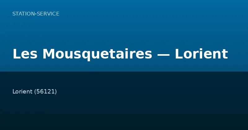Les Mousquetaires — Lorient