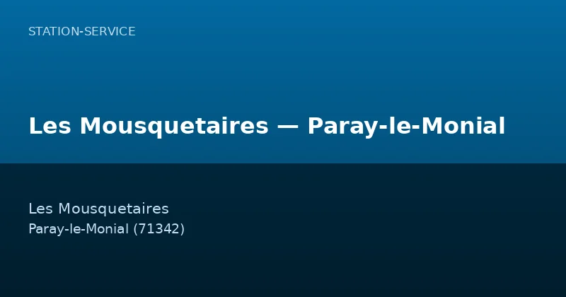 Les Mousquetaires — Paray-le-Monial