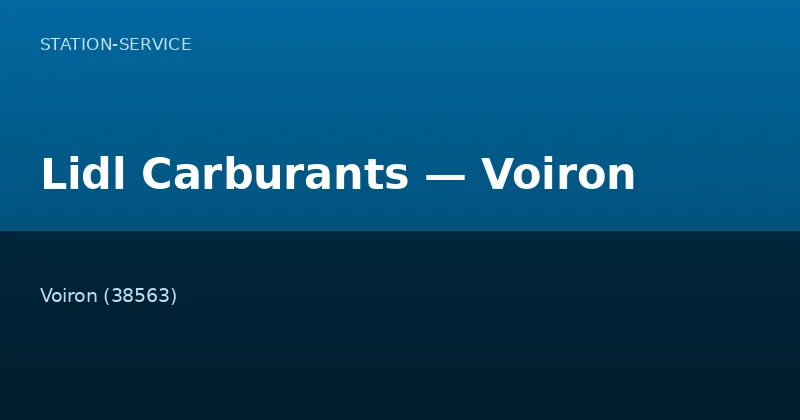 Lidl Carburants — Voiron