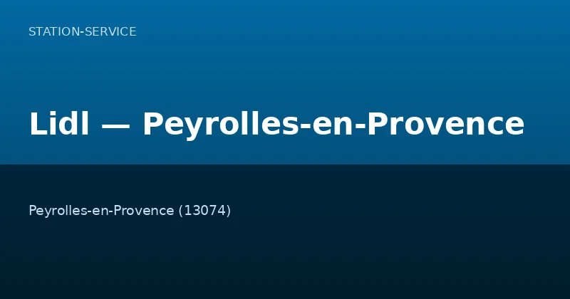 Lidl — Peyrolles-en-Provence