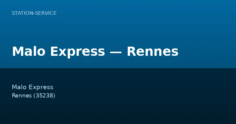 Malo Express — Rennes
