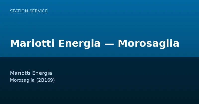 Mariotti Energia — Morosaglia