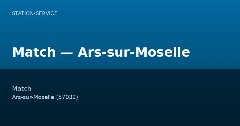 Match — Ars-sur-Moselle