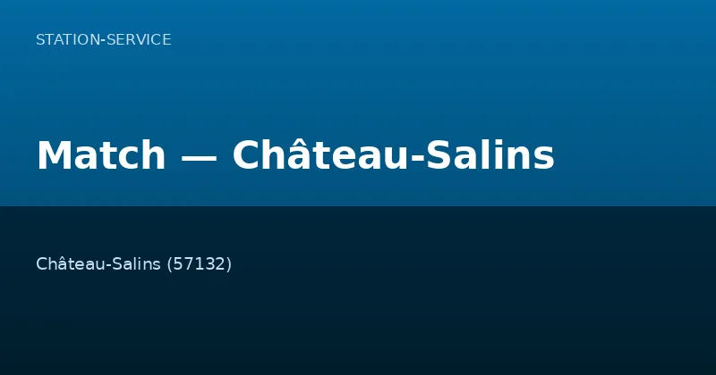 Match — Château-Salins