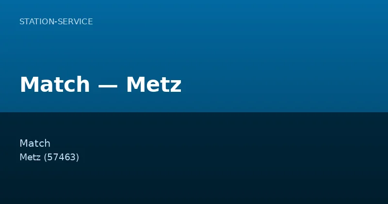 Match — Metz