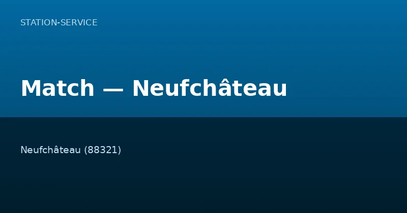 Match — Neufchâteau