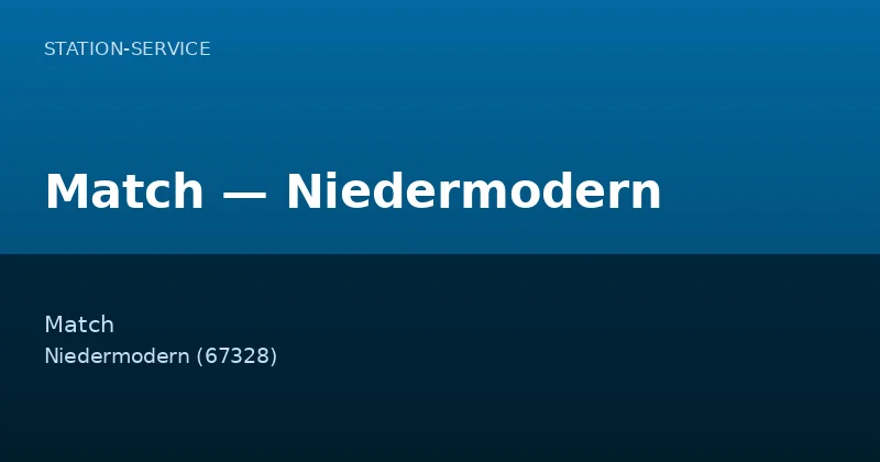 Match — Niedermodern