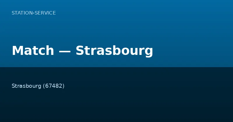 Match — Strasbourg