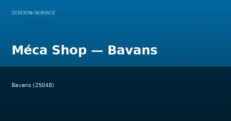 Méca Shop — Bavans