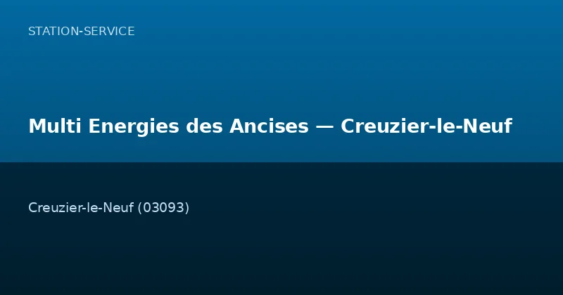 Multi Energies des Ancises — Creuzier-le-Neuf