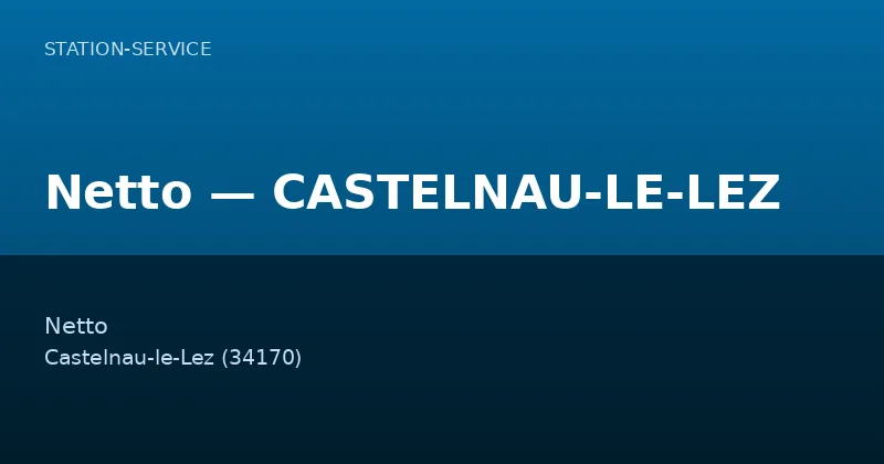 Netto — CASTELNAU-LE-LEZ