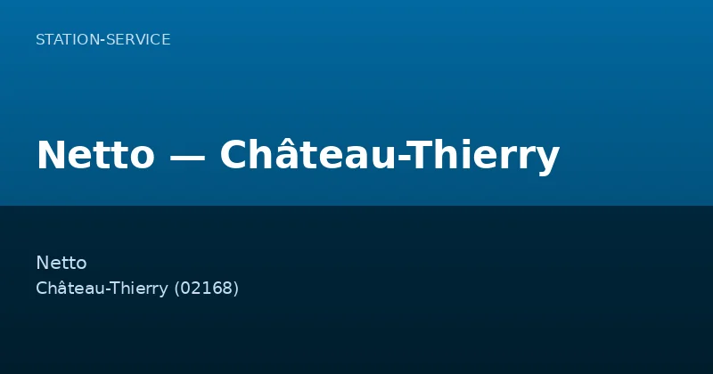 Netto — Château-Thierry