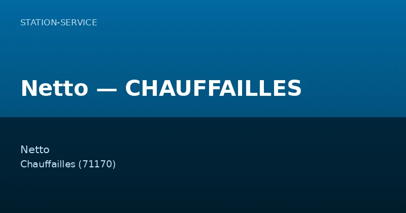 Netto — CHAUFFAILLES