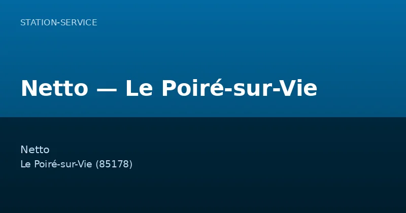 Netto — Le Poiré-sur-Vie