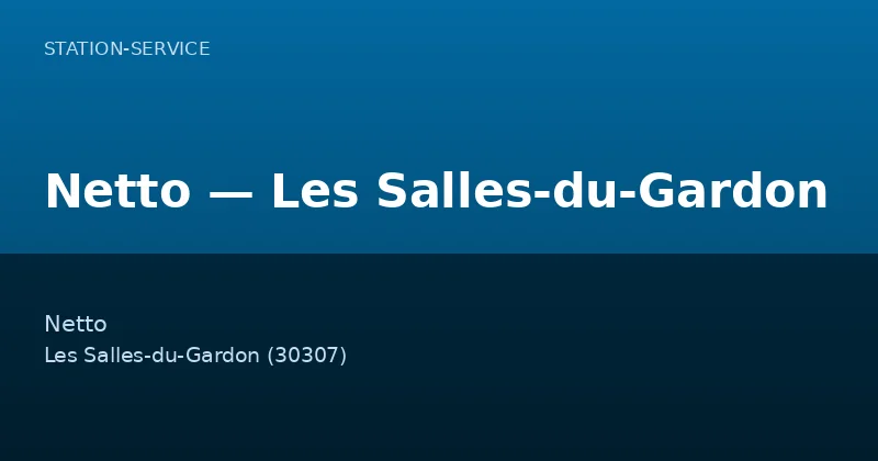 Netto — Les Salles-du-Gardon