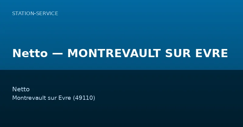 Netto — MONTREVAULT SUR EVRE