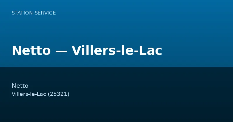 Netto — Villers-le-Lac