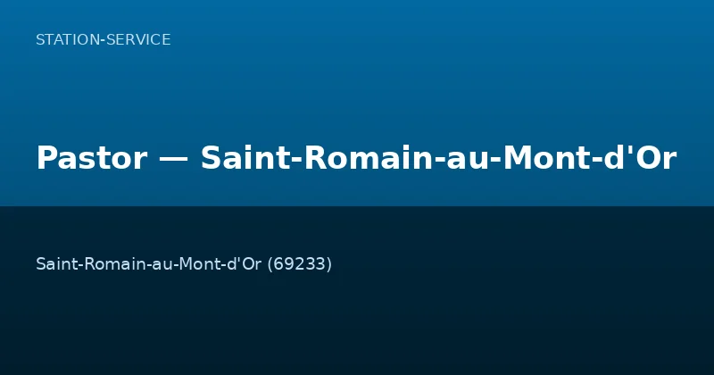 Pastor — Saint-Romain-au-Mont-d'Or