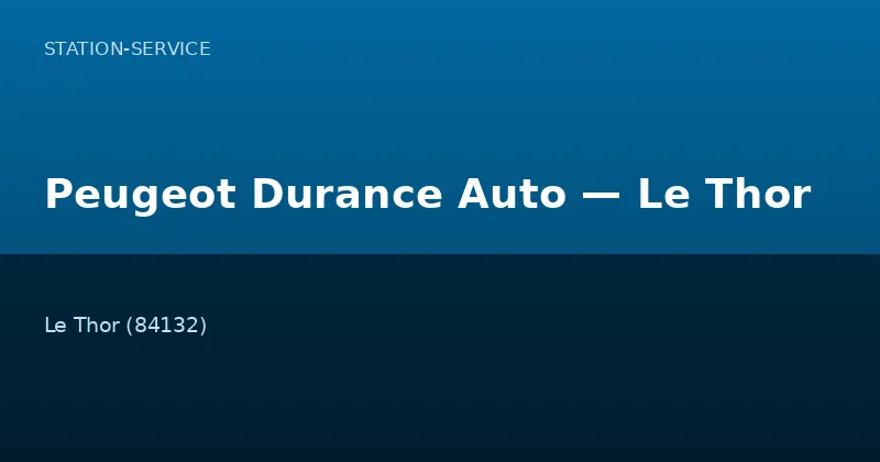 Peugeot Durance Auto — Le Thor