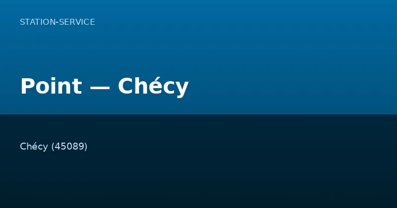 Point — Chécy