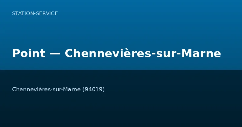 Point — Chennevières-sur-Marne